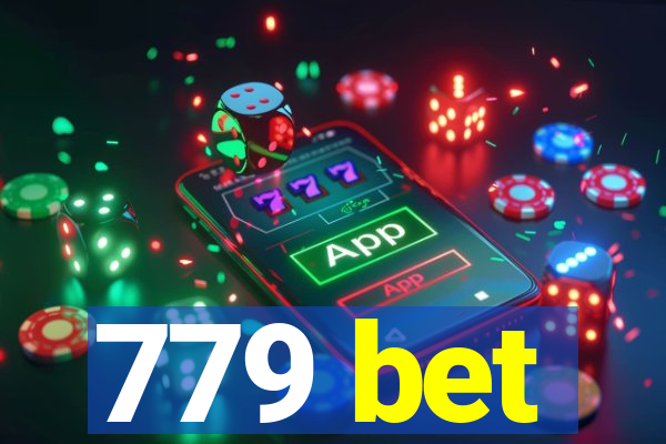 779 bet